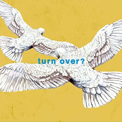 turn over？